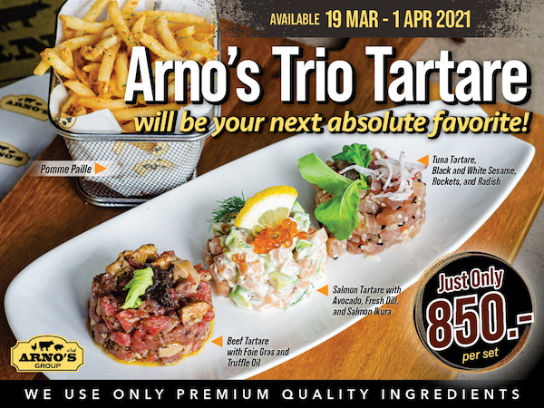 [Promotion] Arno’s Trio Tartare  One of the most succulent and delicious items. will be your next absolute favorite! 🥰