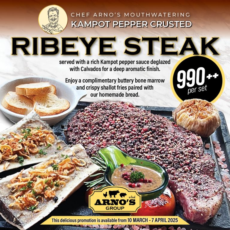 Promotion : 🔥🥩 CHEF ARNO’S SIGNATURE RIBEYE STEAK! 🥩🔥